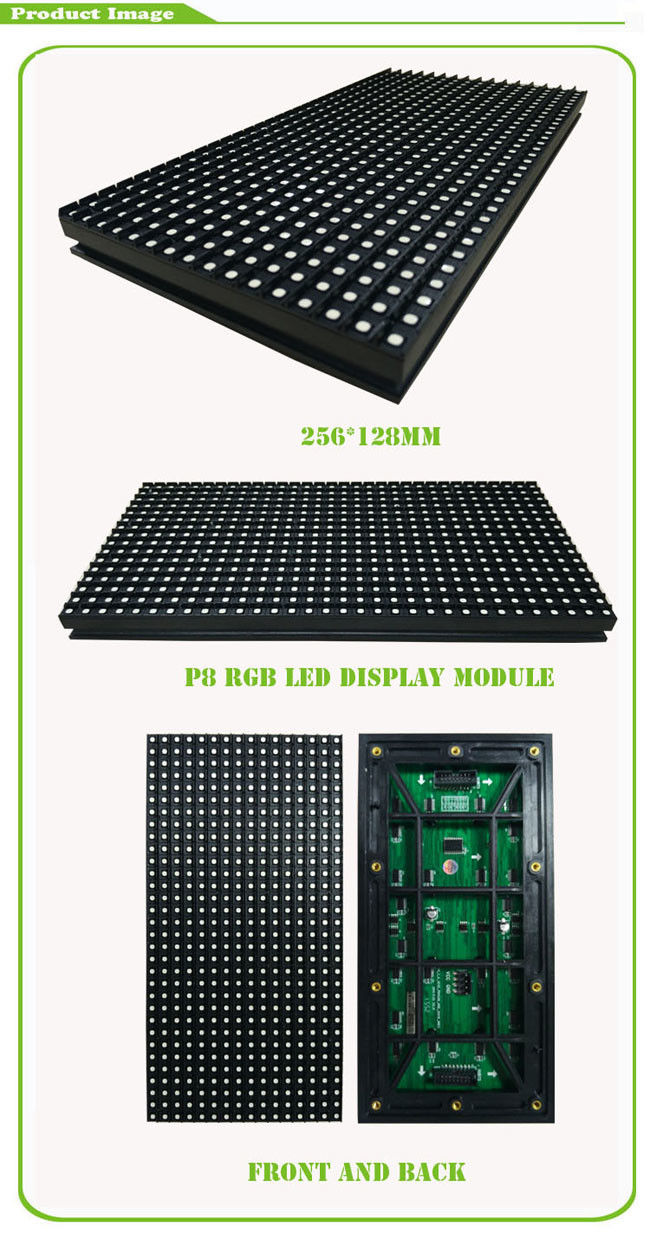 Υψηλή RGB οδηγημένη ενότητα 256mm * 128mm P8 φωτεινότητας με 0,3 κλ βάρους/κάθε κομμάτι